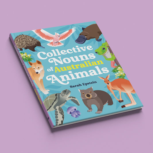 Collective Nouns of Australian Animals hardcover picture book by Sarah Epstein
